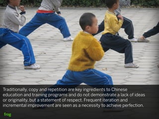 Traditionally, copy and repetition are key ingredients to Chinese
education and training programs and do not demonstrate a...
