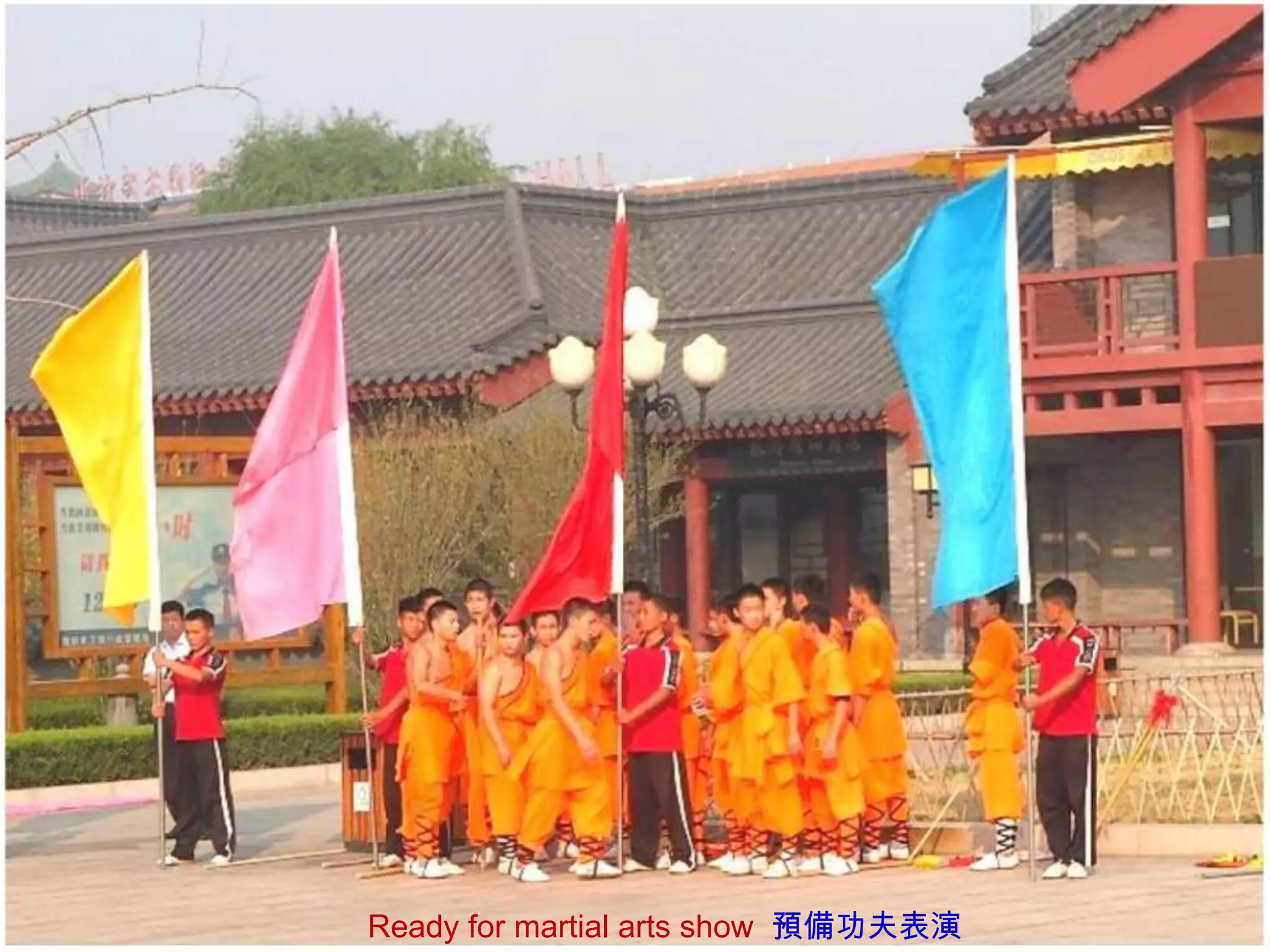 Ready for martial arts show 預備功夫表演

 