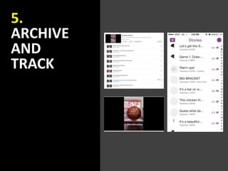 5.
ARCHIVE
AND
TRACK
 