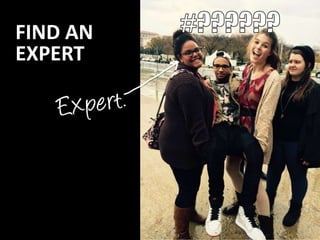 FIND AN
EXPERT
 