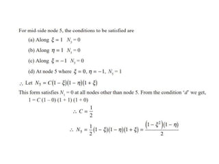shape functions of 1D and 2 D rectangular elements.pptx