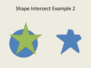 Shape Intersect Example 2
