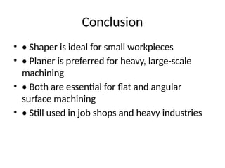 Shaper and planer parts,types, specifications | PPTX