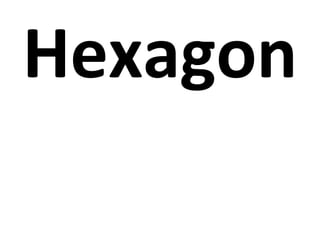 Hexagon 