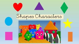 Shapes characters