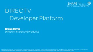 © 2016 AT&T Intellectual Property. All rights reserved. AT&T, the AT&T logo and all other marks contained herein are trademarks of AT&T Intellectual Property and/or AT&T affiliated companies. All other marks contained herein are the property of their
respective owners. Information contained herein is not an offer, commitment, representation or warranty by AT&T and is subject to change. Mention of a specific company or entity is not an endorsement by AT&T.
 