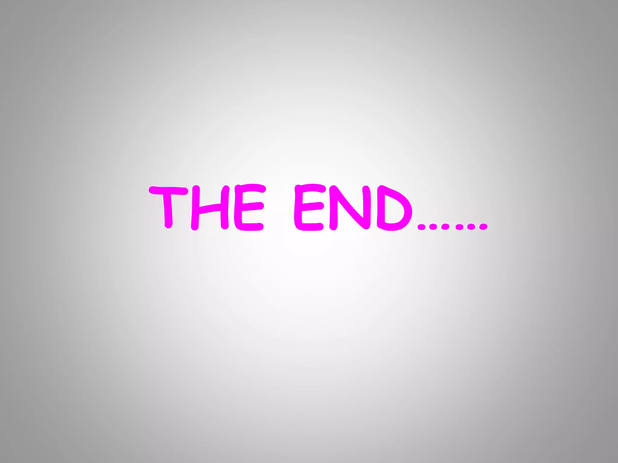 THE END……
