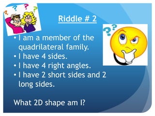 Shapes riddles grade 2 | PPTX