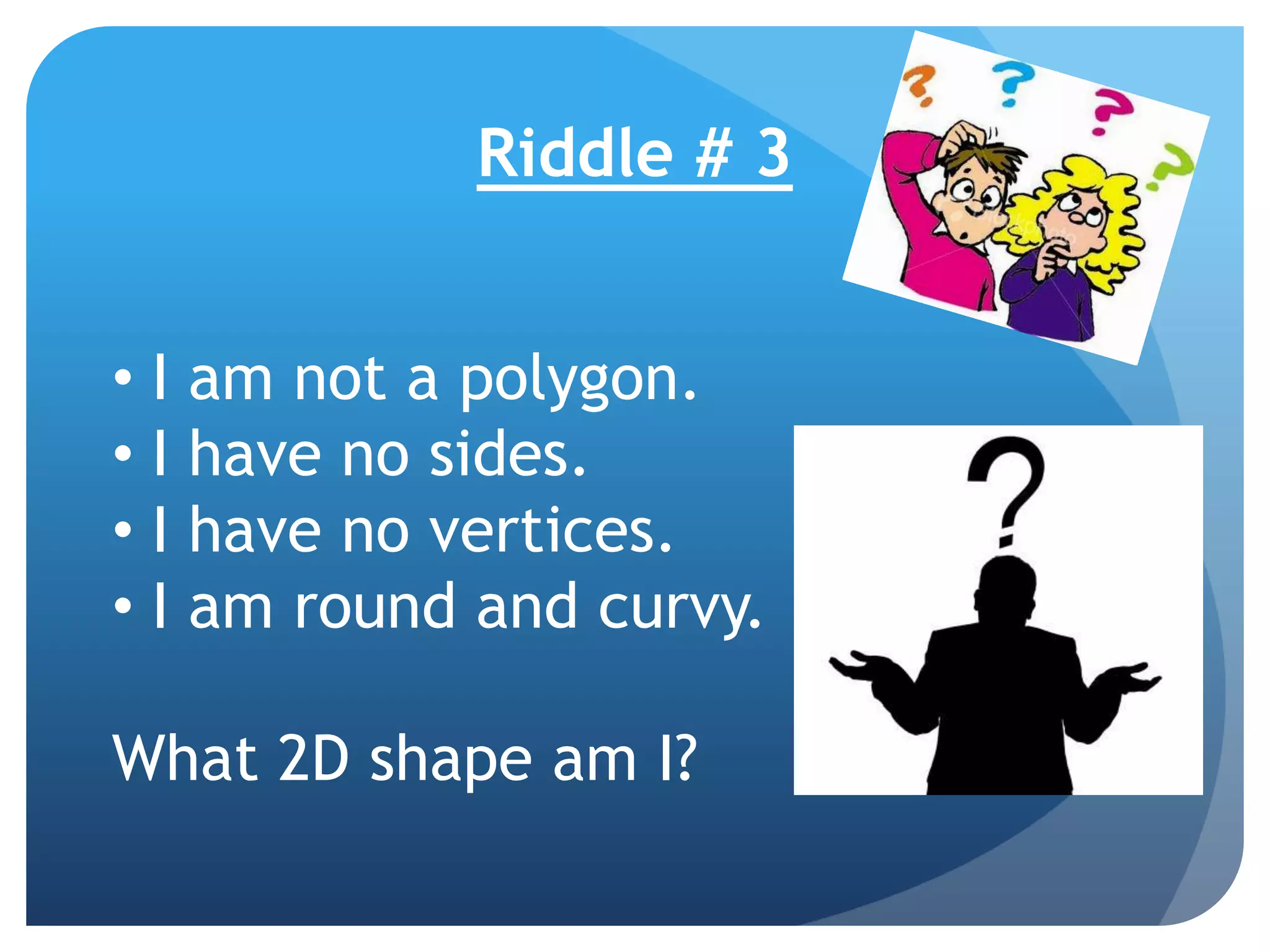 Shapes riddles grade 2 | PPTX