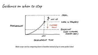 Guidance on when to stop
 