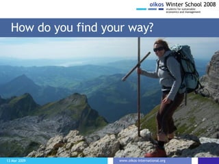 How do you find your way? 