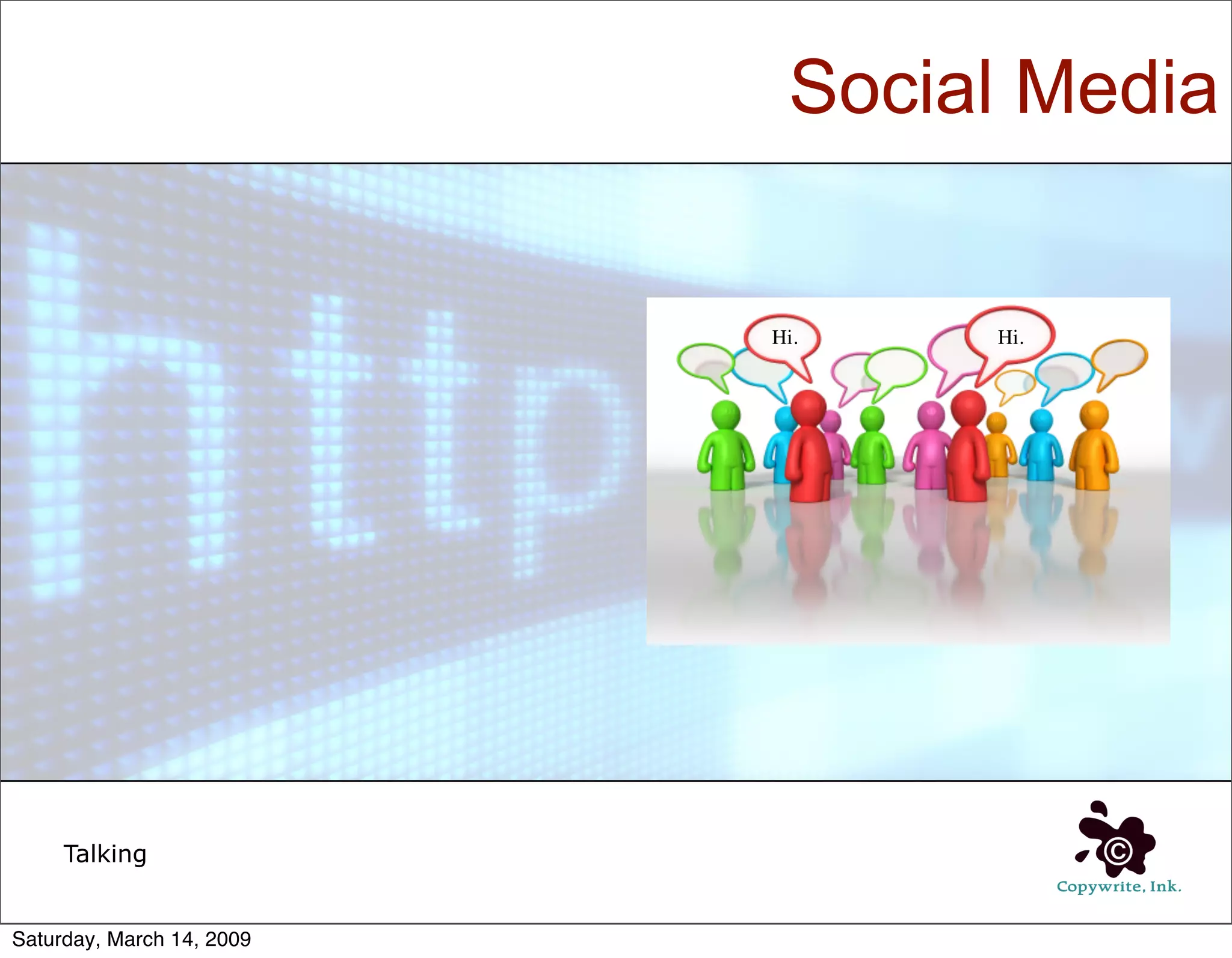 Shaping Public Opinion