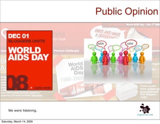 Shaping Public Opinion