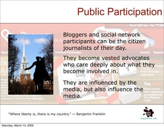 Shaping Public Opinion