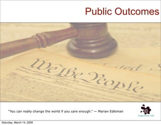 Shaping Public Opinion