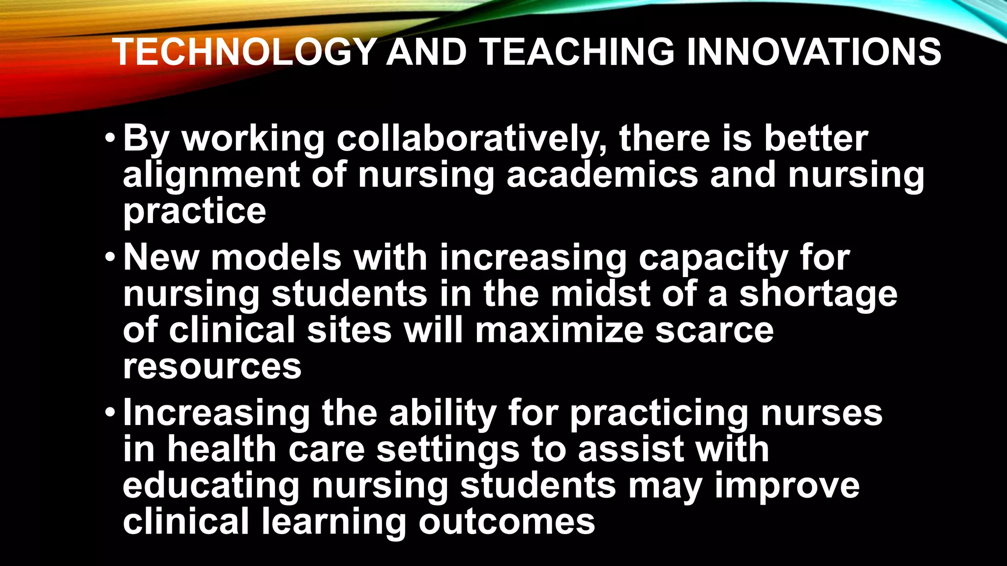 Shaping the Future of Nursing Education & Practice.pptx