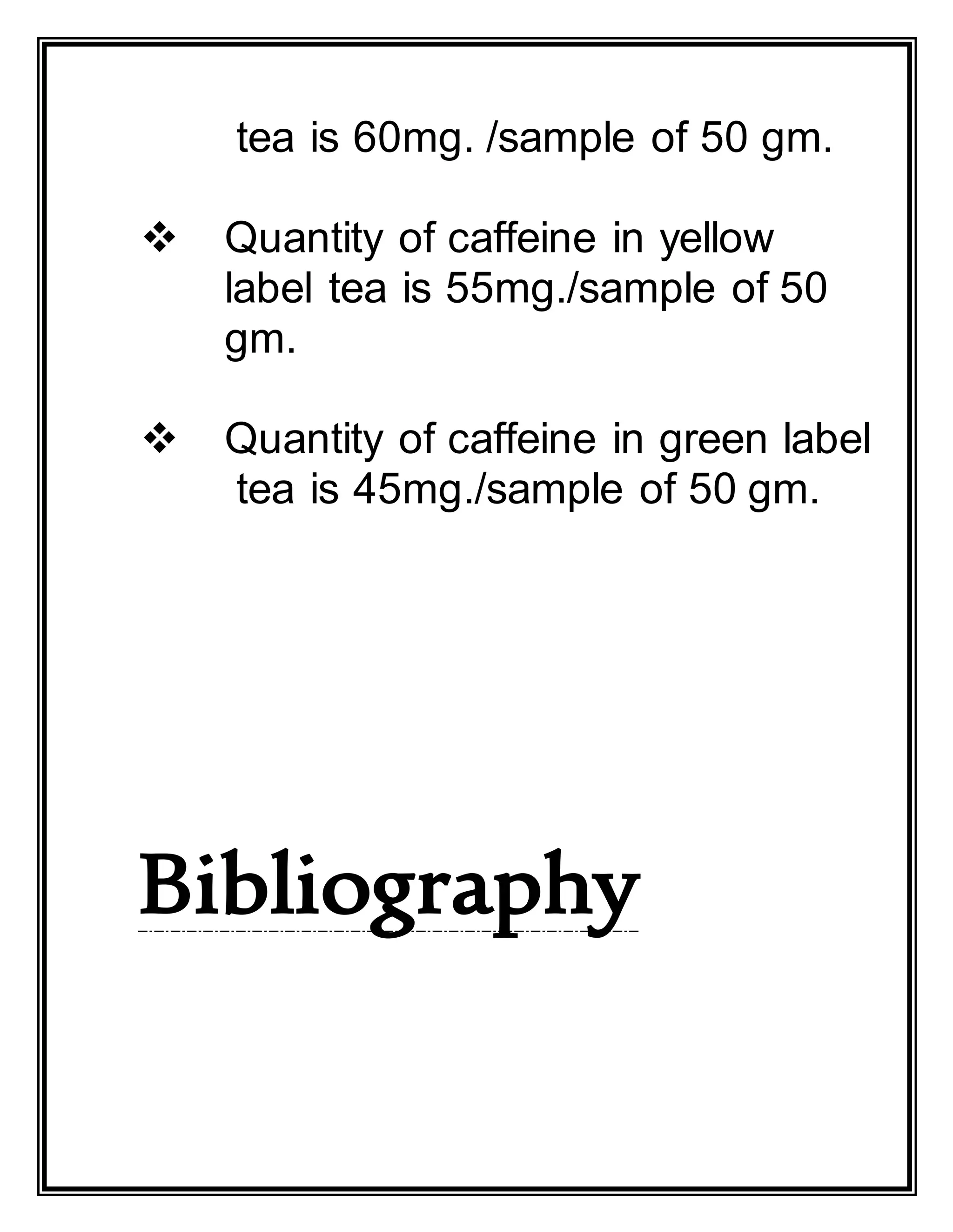 chemistry project on detection of caffeine in tea | DOCX