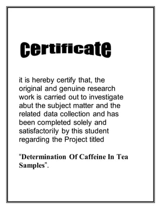 chemistry project on detection of caffeine in tea