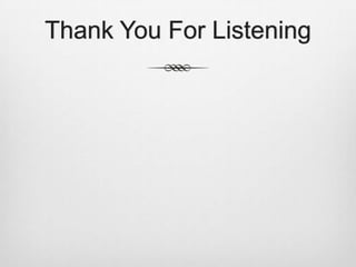 Thank You For Listening
 