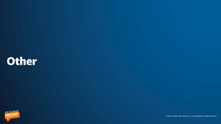 © 2023 Amazon Web Services, Inc. or its affiliates. All rights reserved.
Other
 