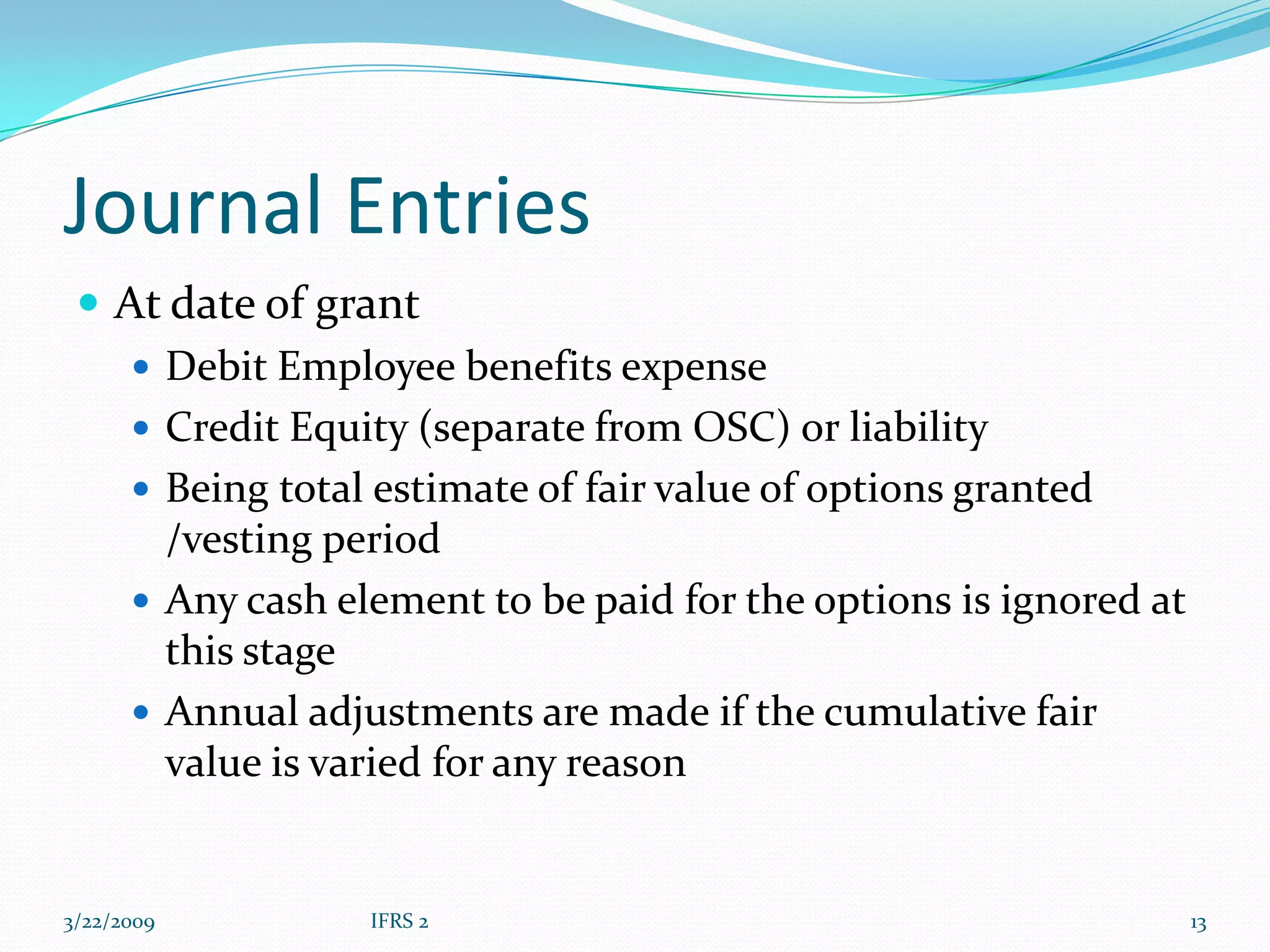 Share Based Payments