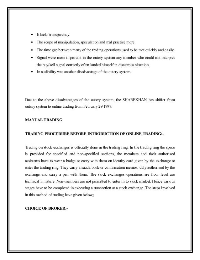 Outcry trading system