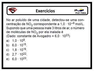 Exercícios Prof. Fábio
 