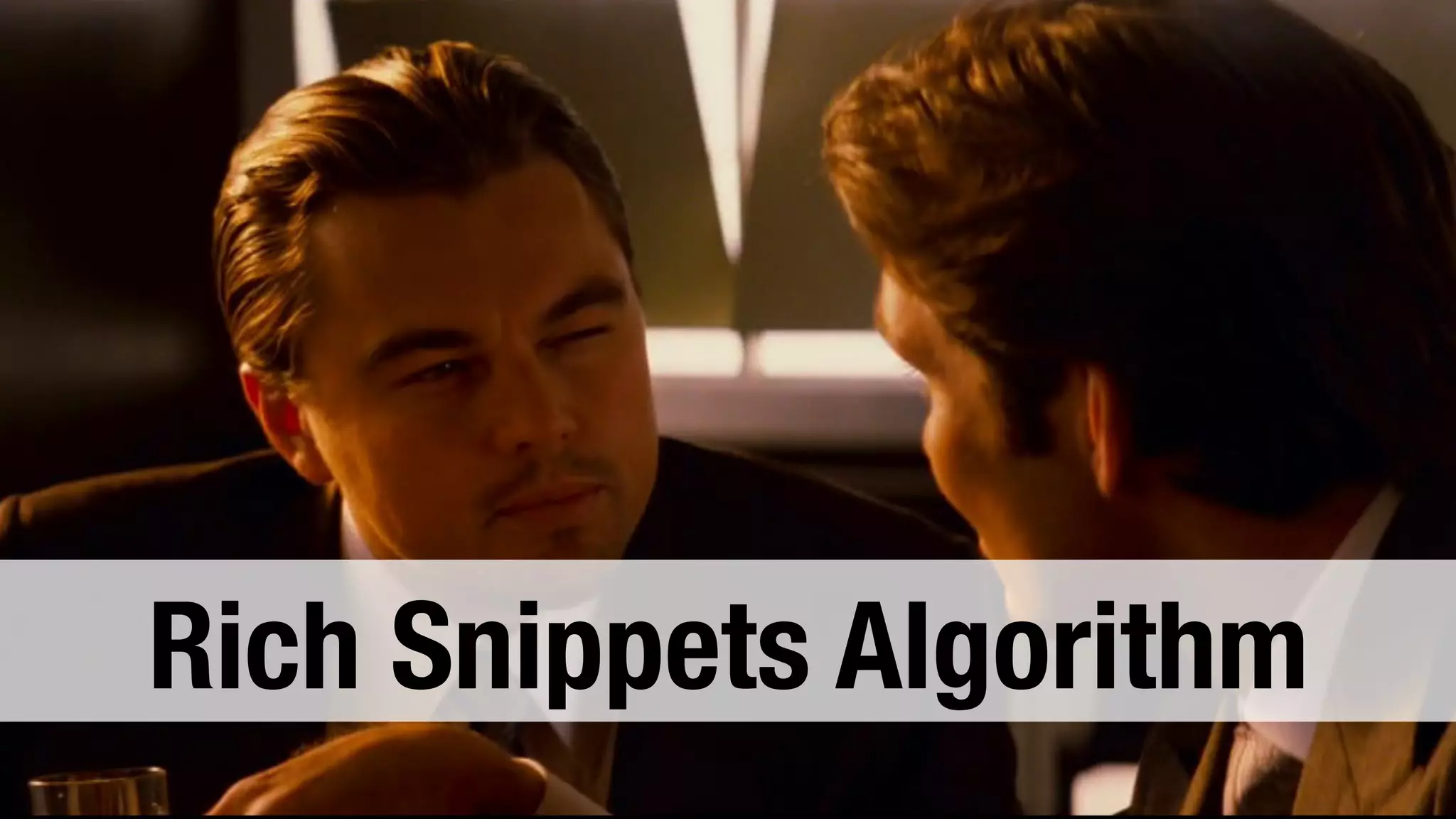 Rich Snippets Algorithm 
 