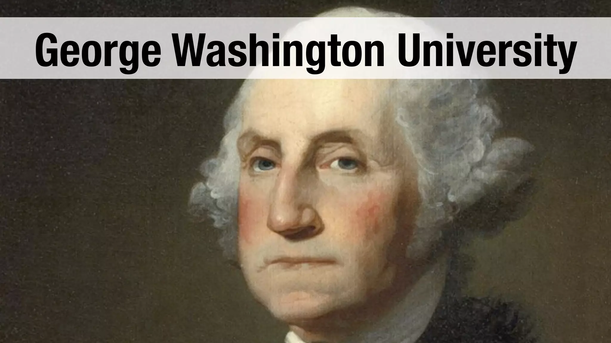 George Washington University 
 