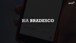 BIA BRADESCO
 