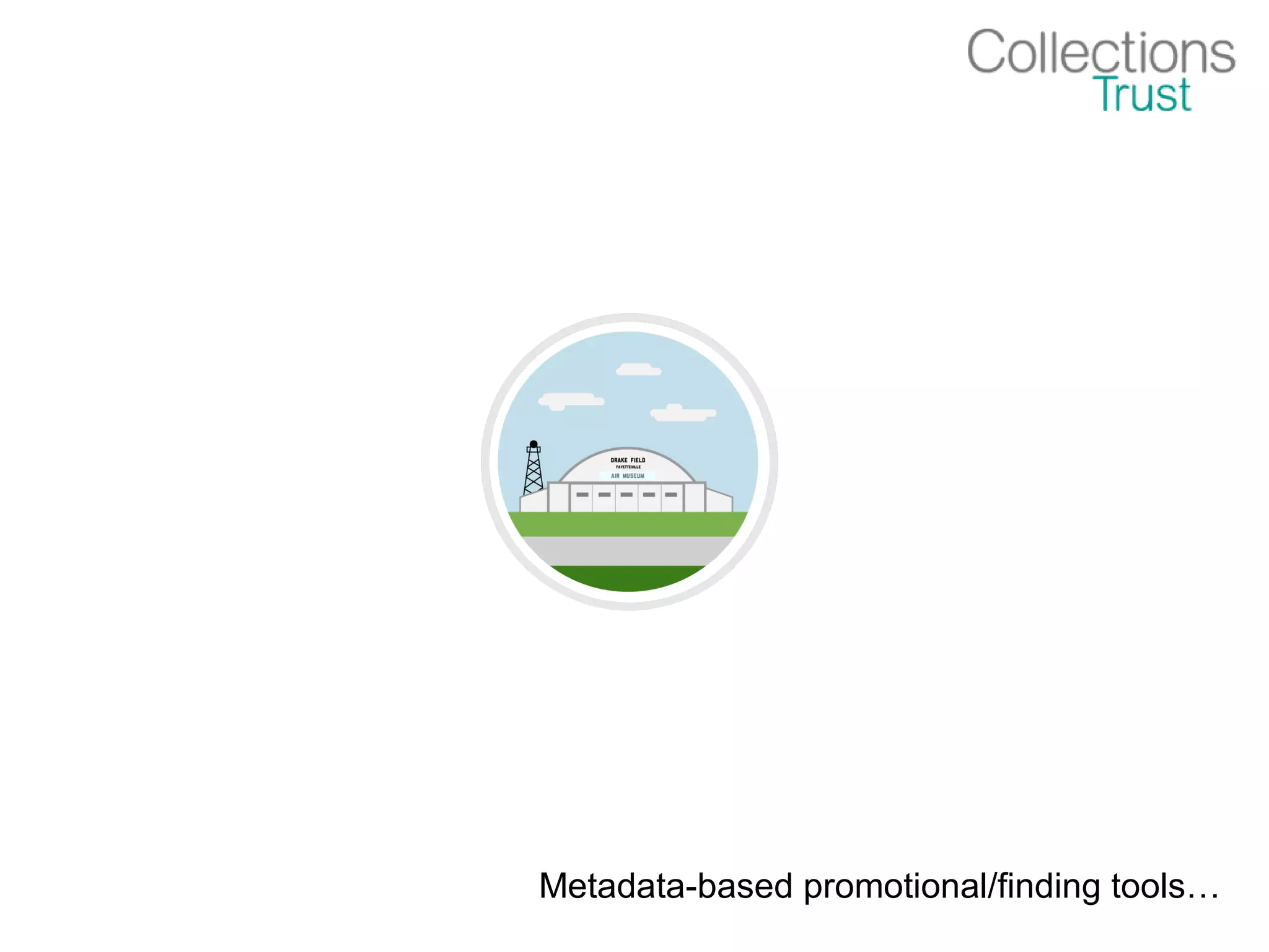 Metadata-based promotional/finding tools…
 