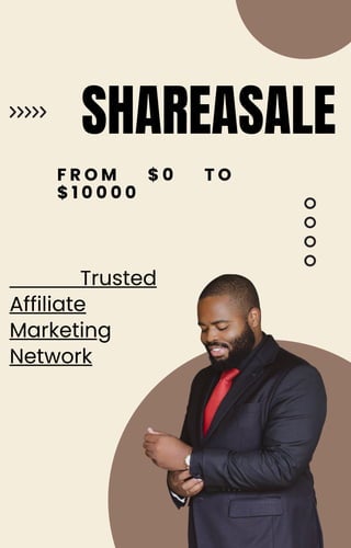 SHAREASALE
F R O M $ 0 T O
$ 1 0 0 0 0
Trusted
Affiliate
Marketing
Network
 
