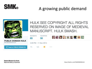 https://twitter.com/PUBDOMAINHULK
A growing public demand
 