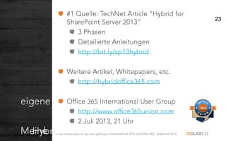 ShareConf 2013 - Implementierung von Hybridumgebungen mit SharePoint 2013 und Office 365