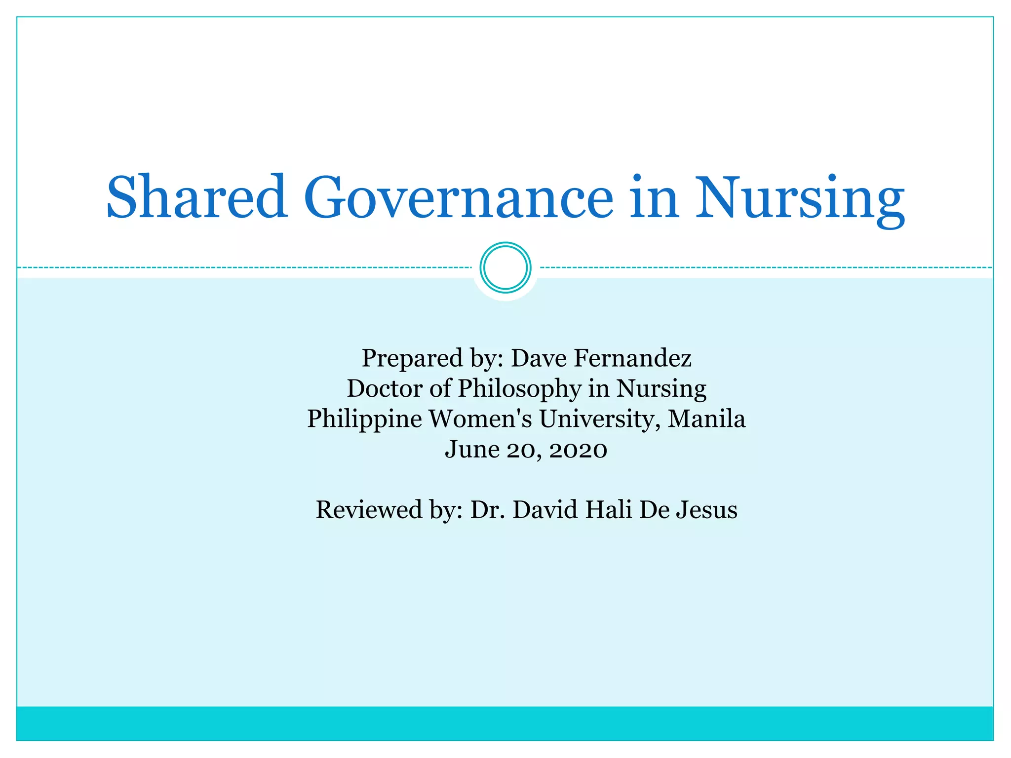Shared governance in nursing | PPTX