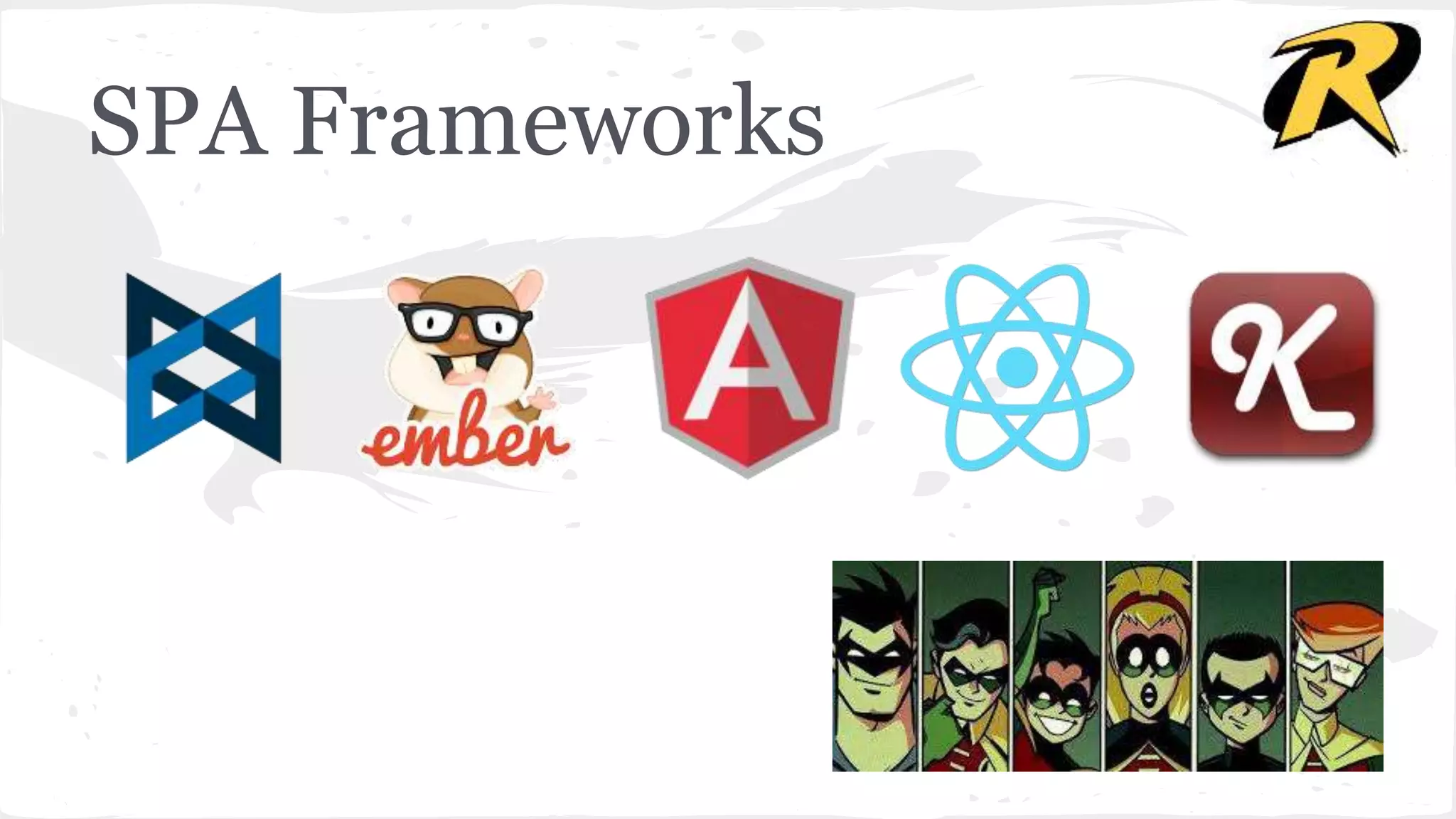 SPA Frameworks 