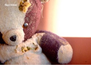 Sign Value




             13
 