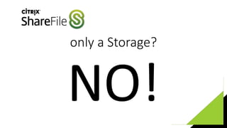 only a Storage?
 
