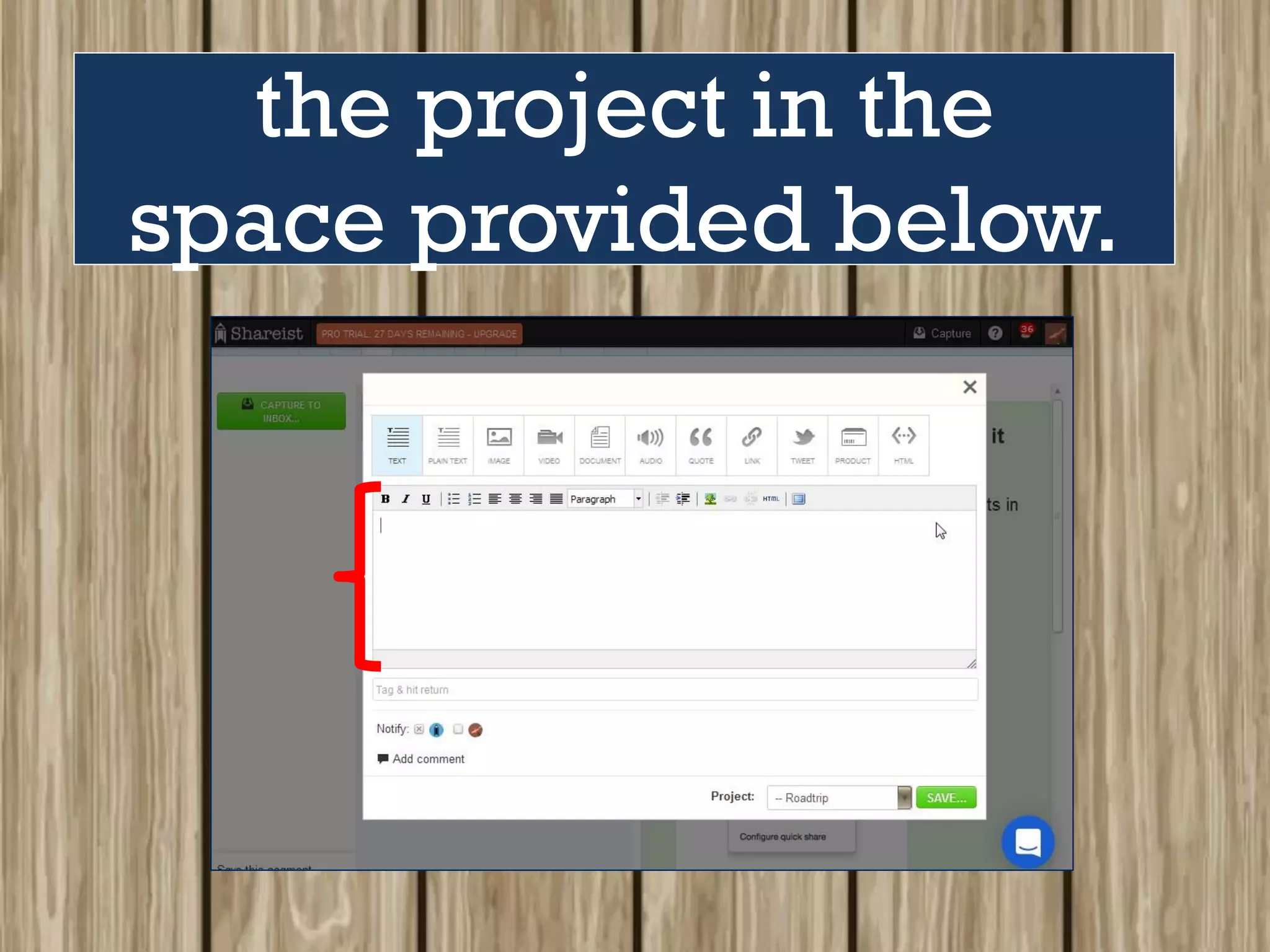 the project in the
space provided below.
 
