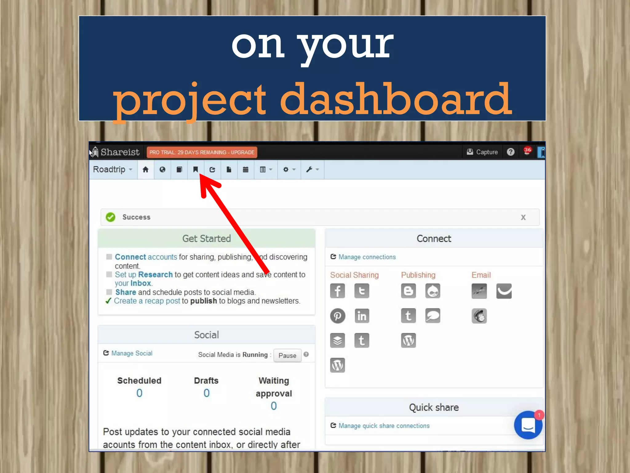 on your
project dashboard
 