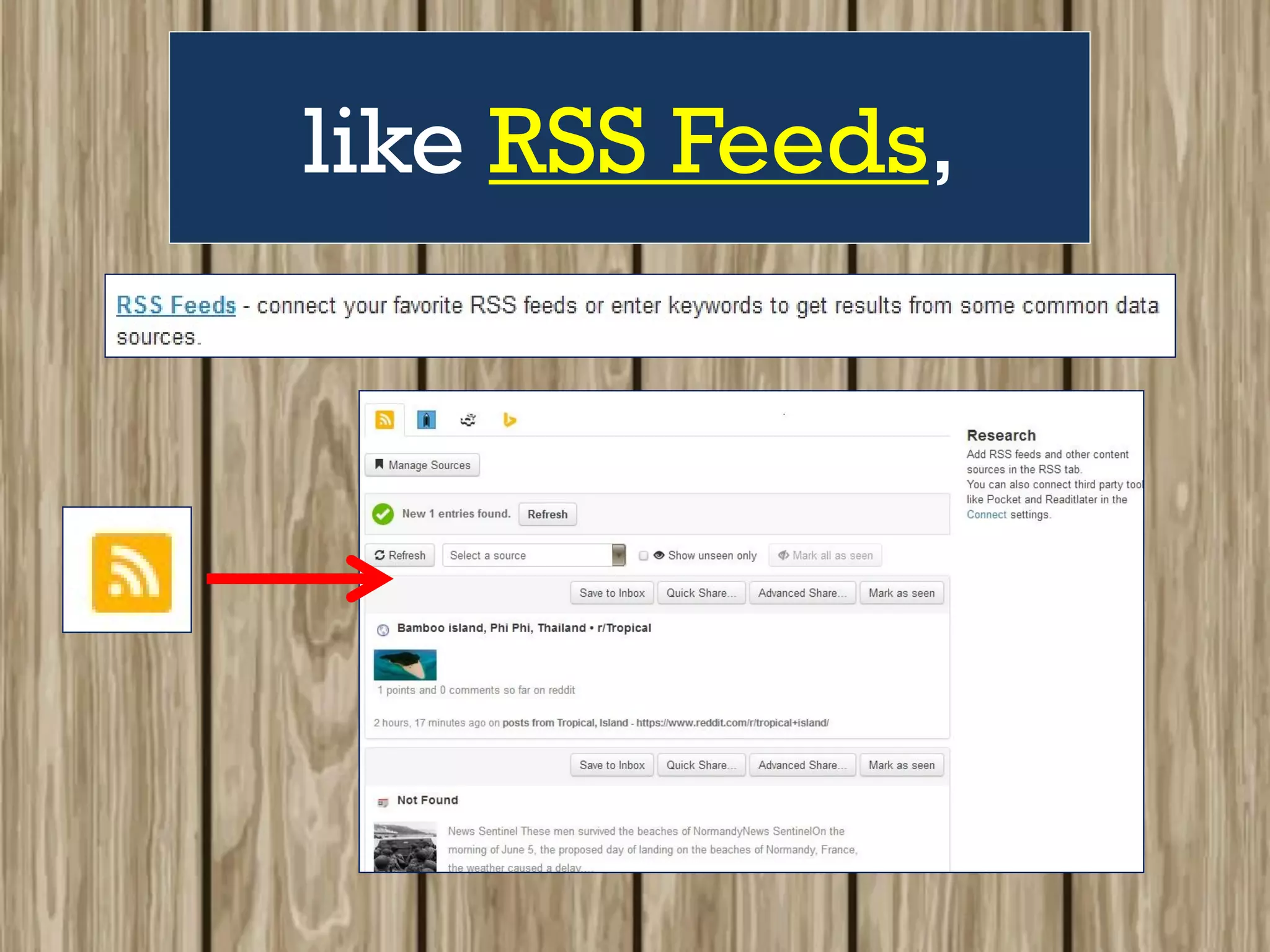 like RSS Feeds,
 