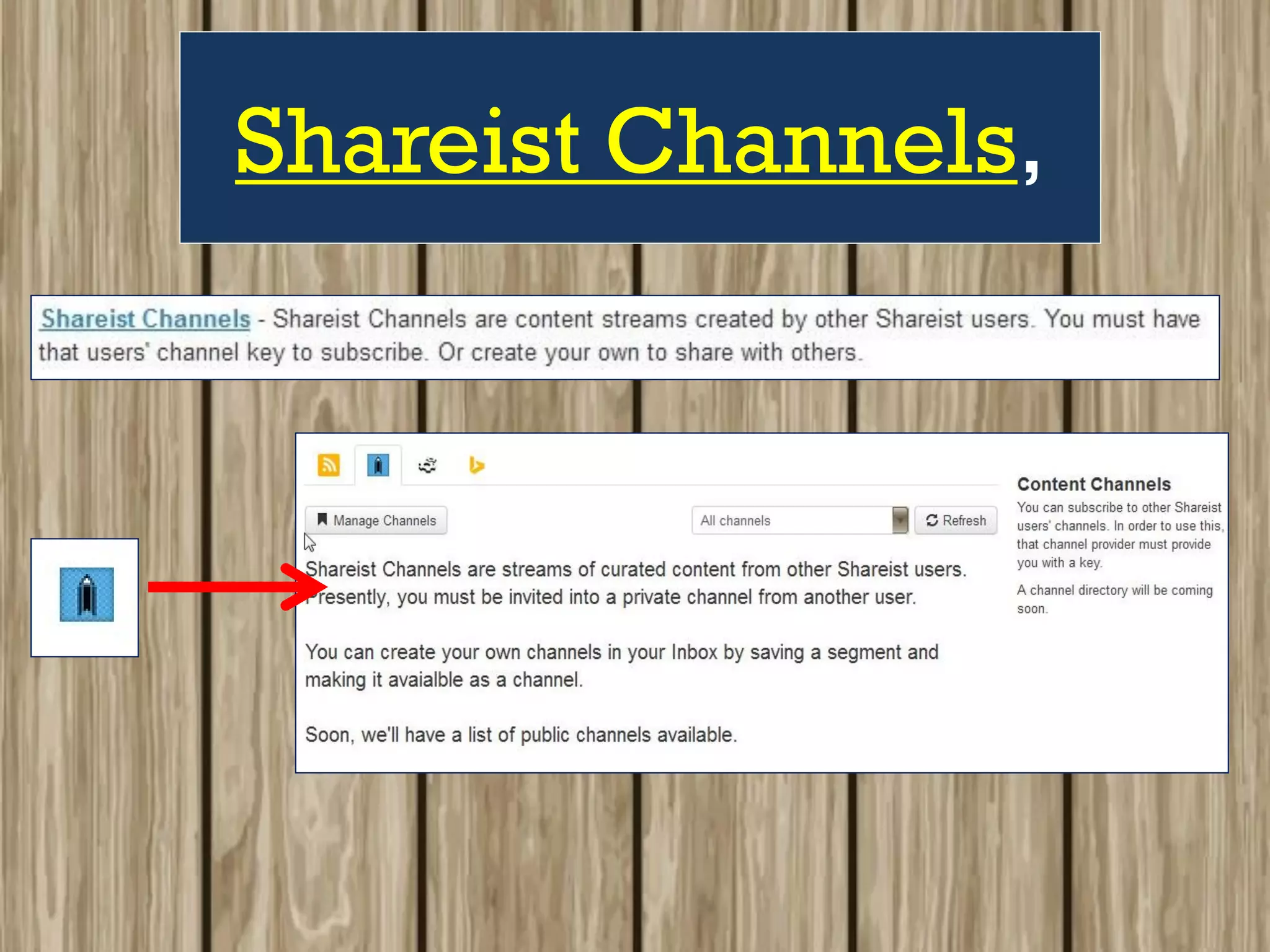 Shareist Channels,
 