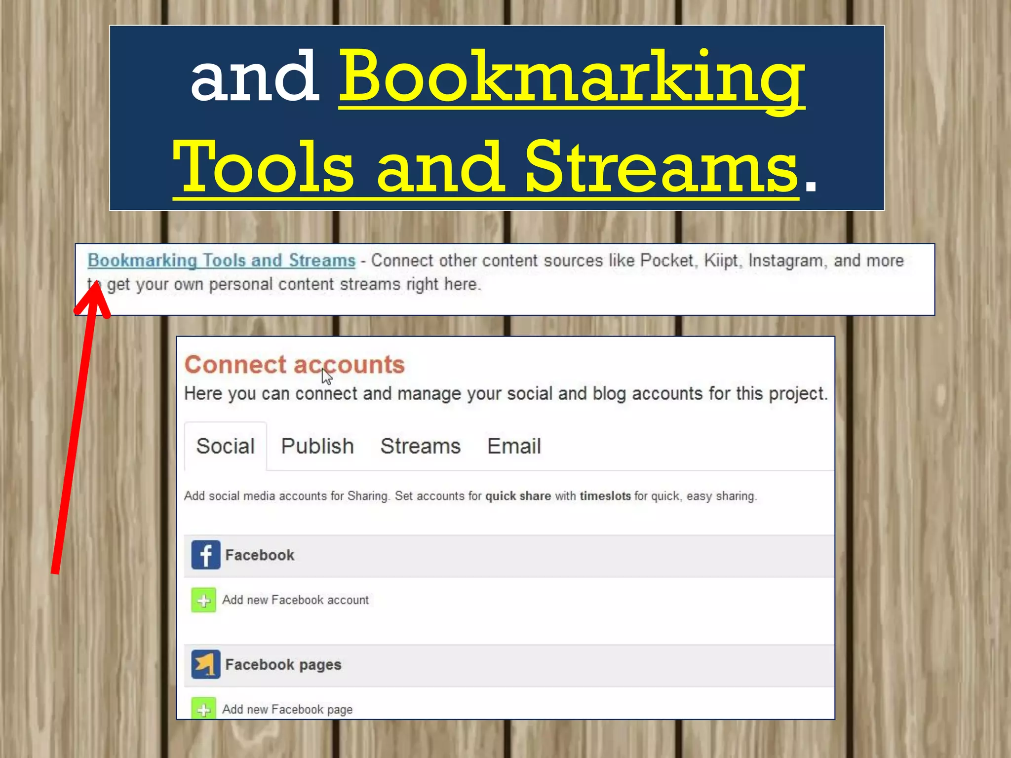 and Bookmarking
Tools and Streams.
 