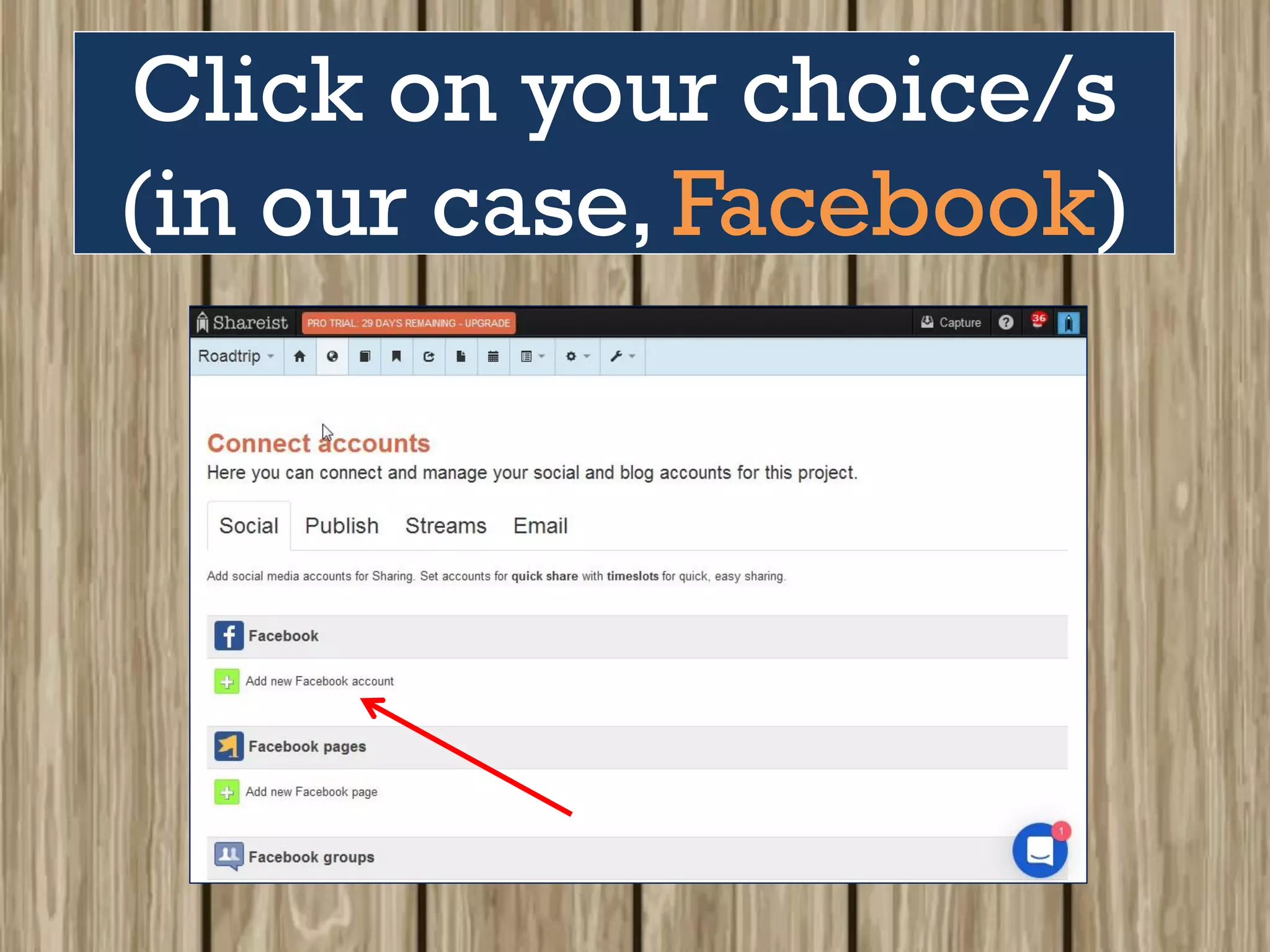 Click on your choice/s
(in our case, Facebook)
 