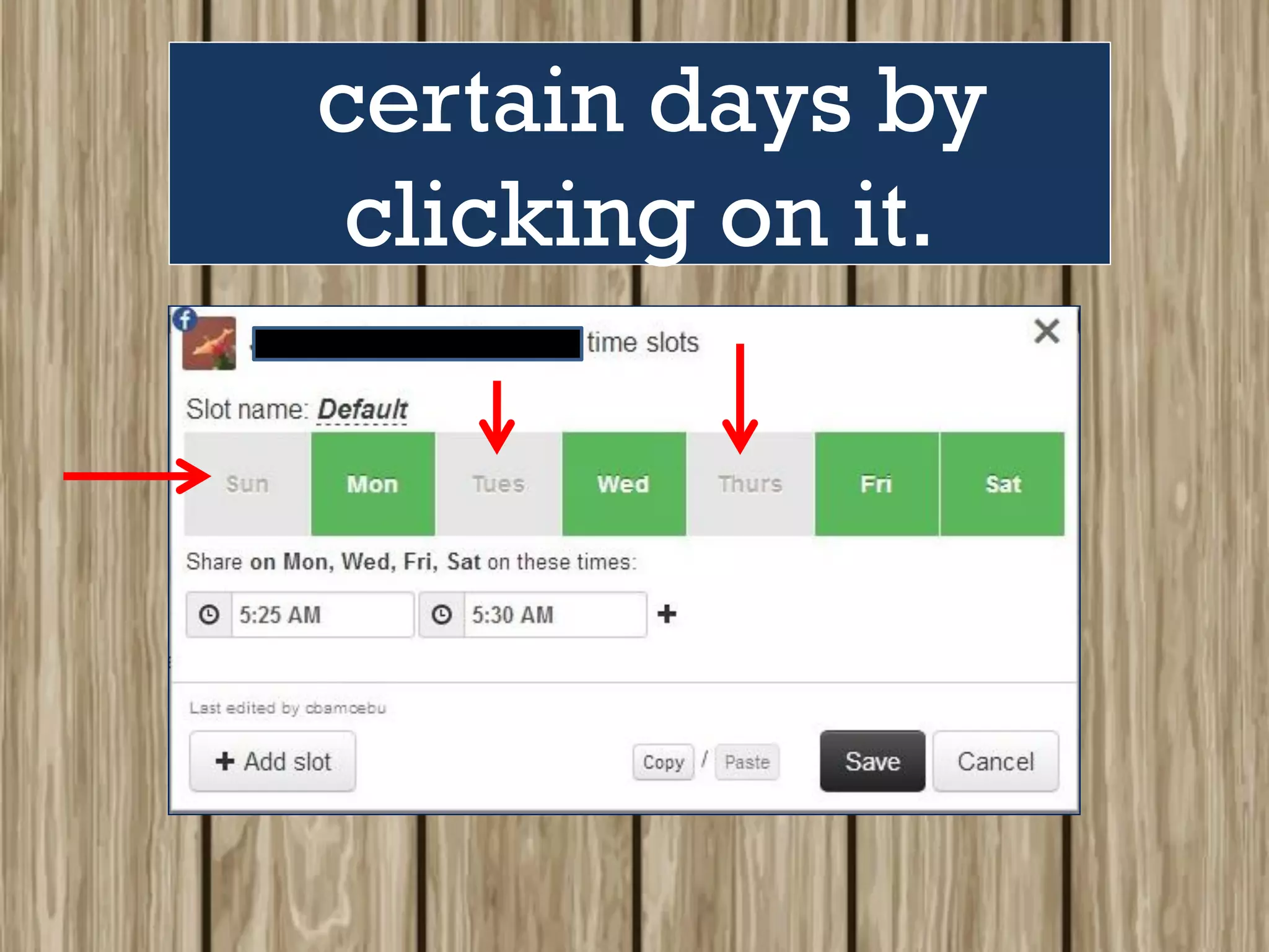 certain days by
clicking on it.
 