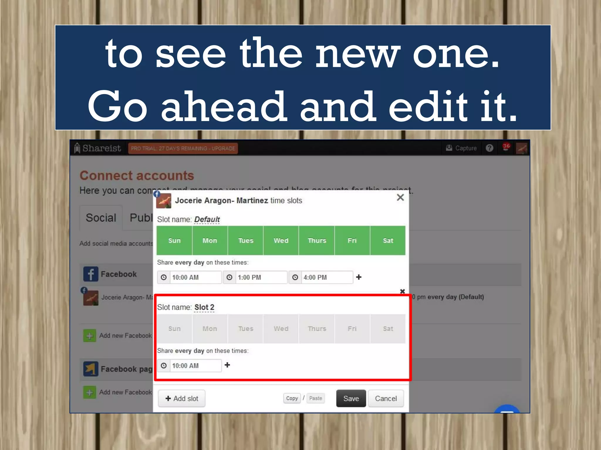 to see the new one.
Go ahead and edit it.
 