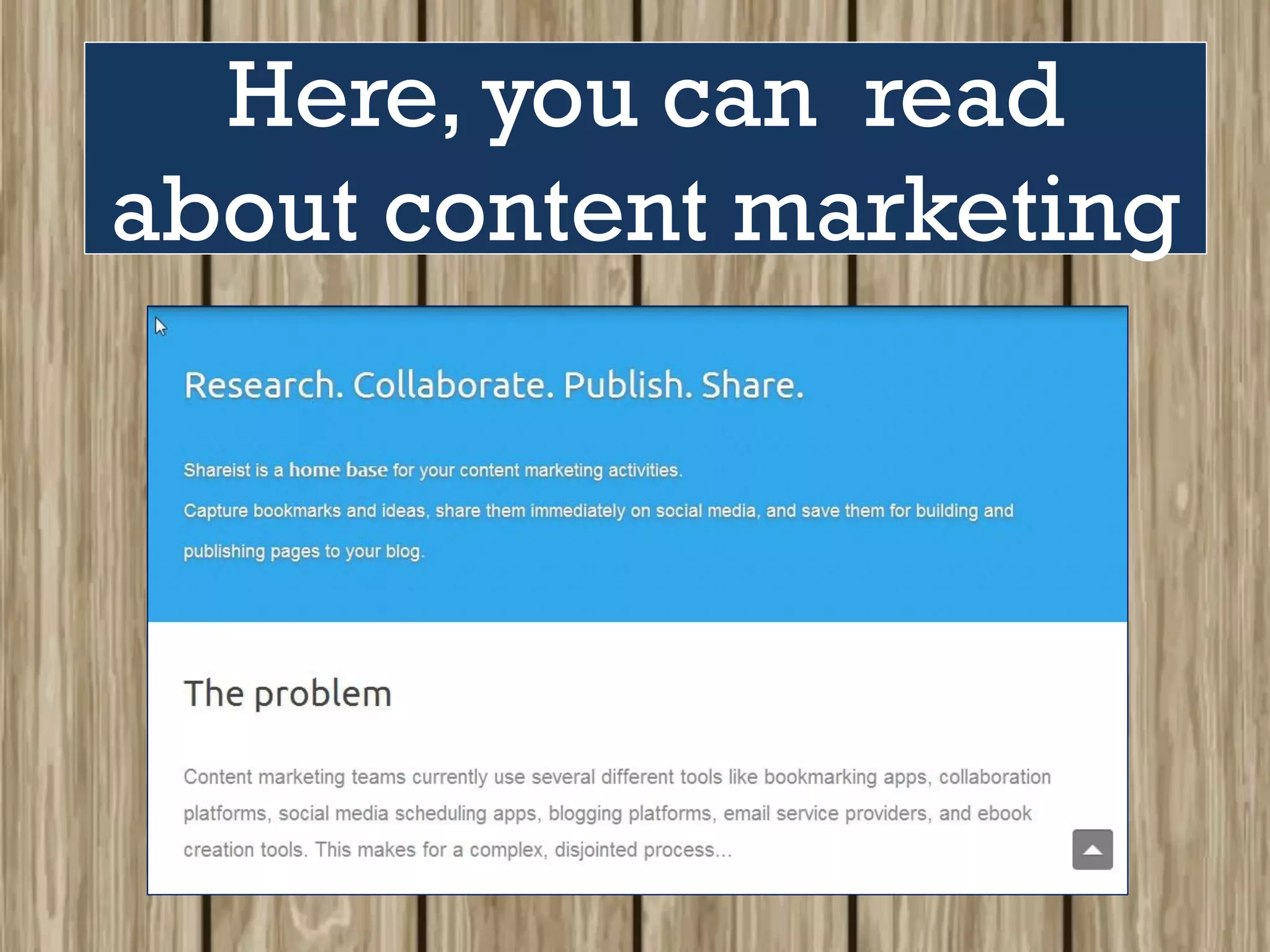 Here, you can read
about content marketing
 