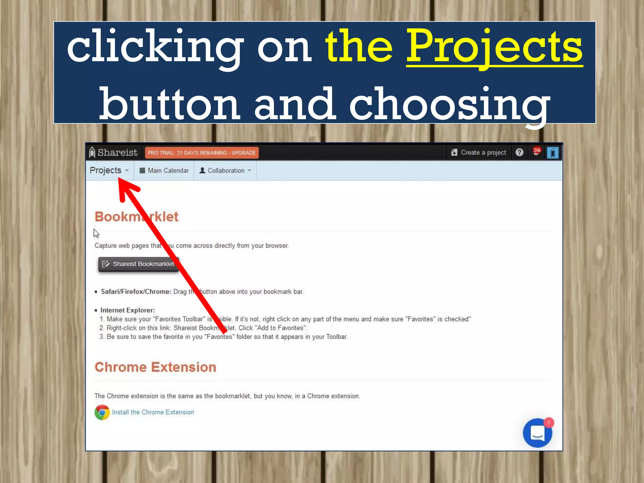 clicking on the Projects
button and choosing
 