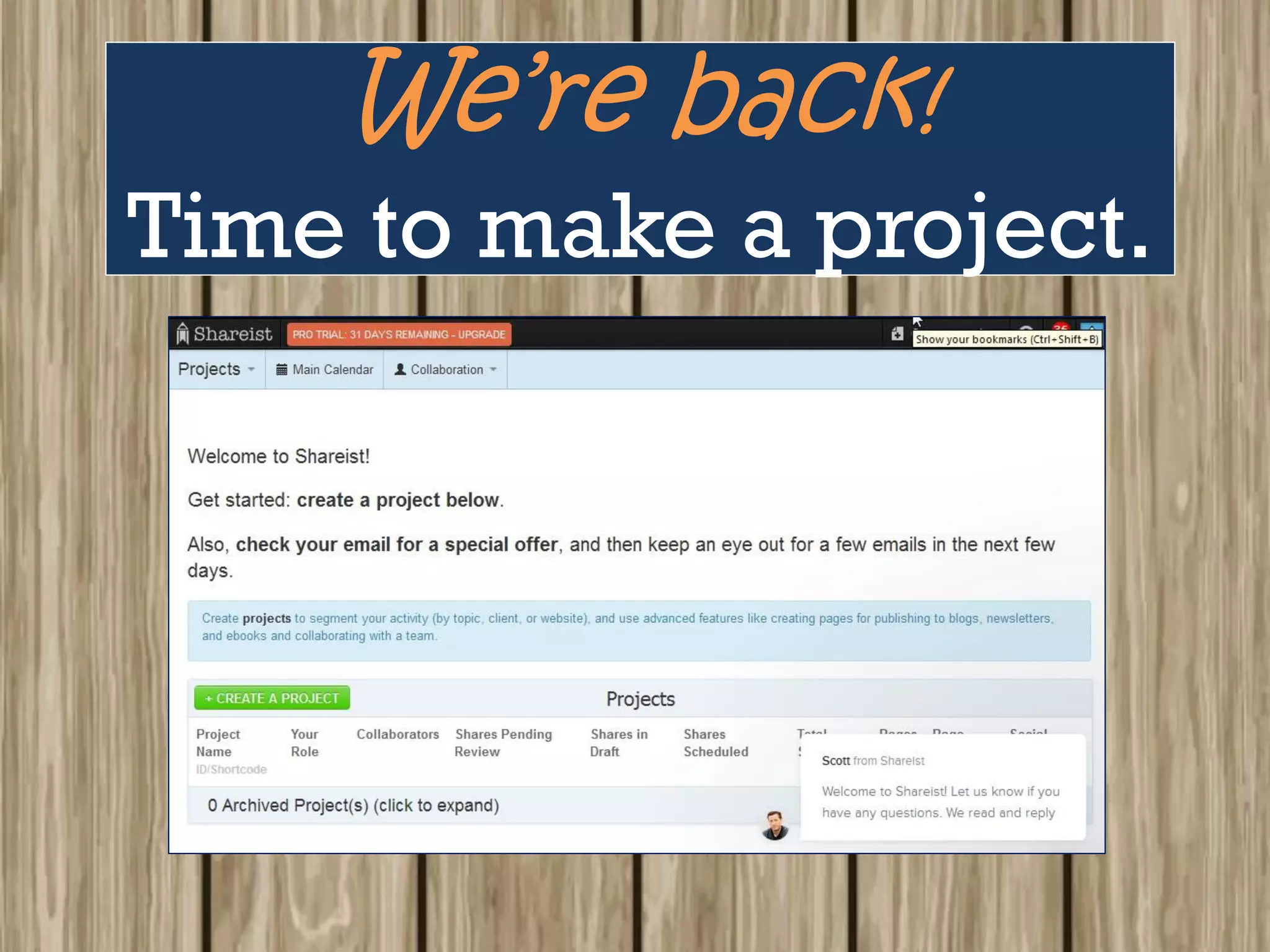 We’re back!
Time to make a project.
 