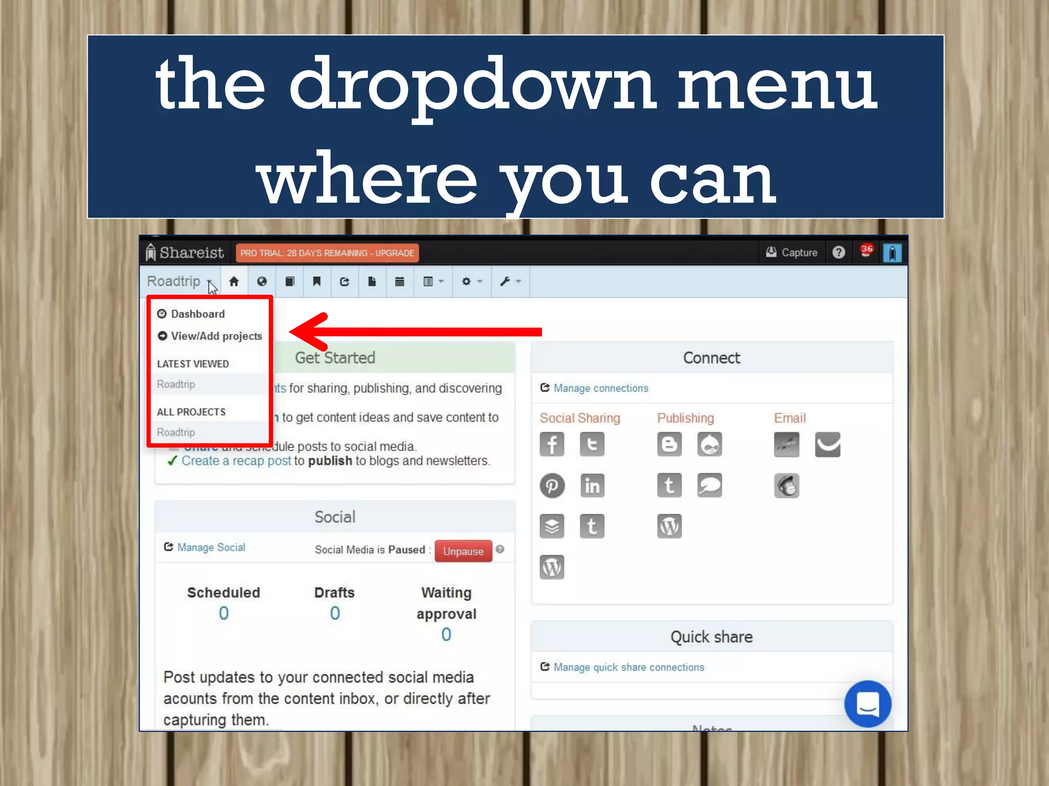 the dropdown menu
where you can
 